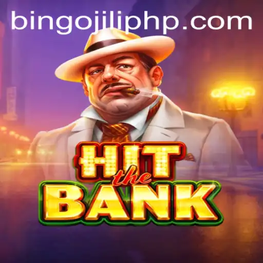Exploring the Thrills of HitTheBank: A New Era of Gaming with BINGOJILI