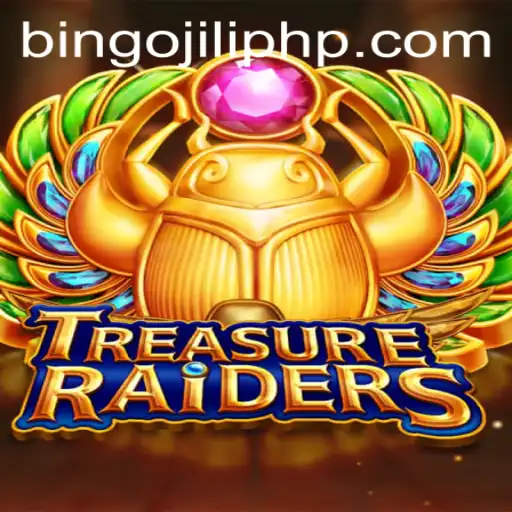 Exploring the Exciting World of TREASURERAIDERS and the BINGOJILI Experience