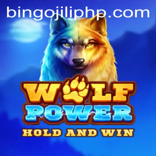 Explore the Thrills of WolfPower: The New Gaming Sensation with BINGOJILI